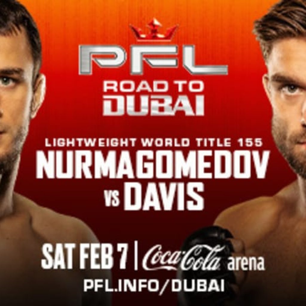 PFL Road to Dubai NURMAGOMEDOV vs DAVIS